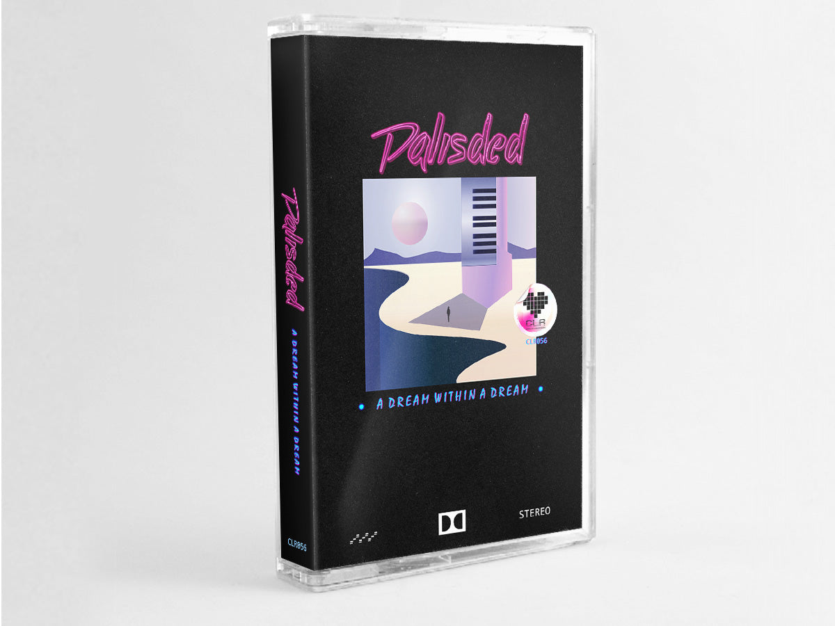 Palisded - "A Dream Within A Dream" (Limited Edition Cassette)